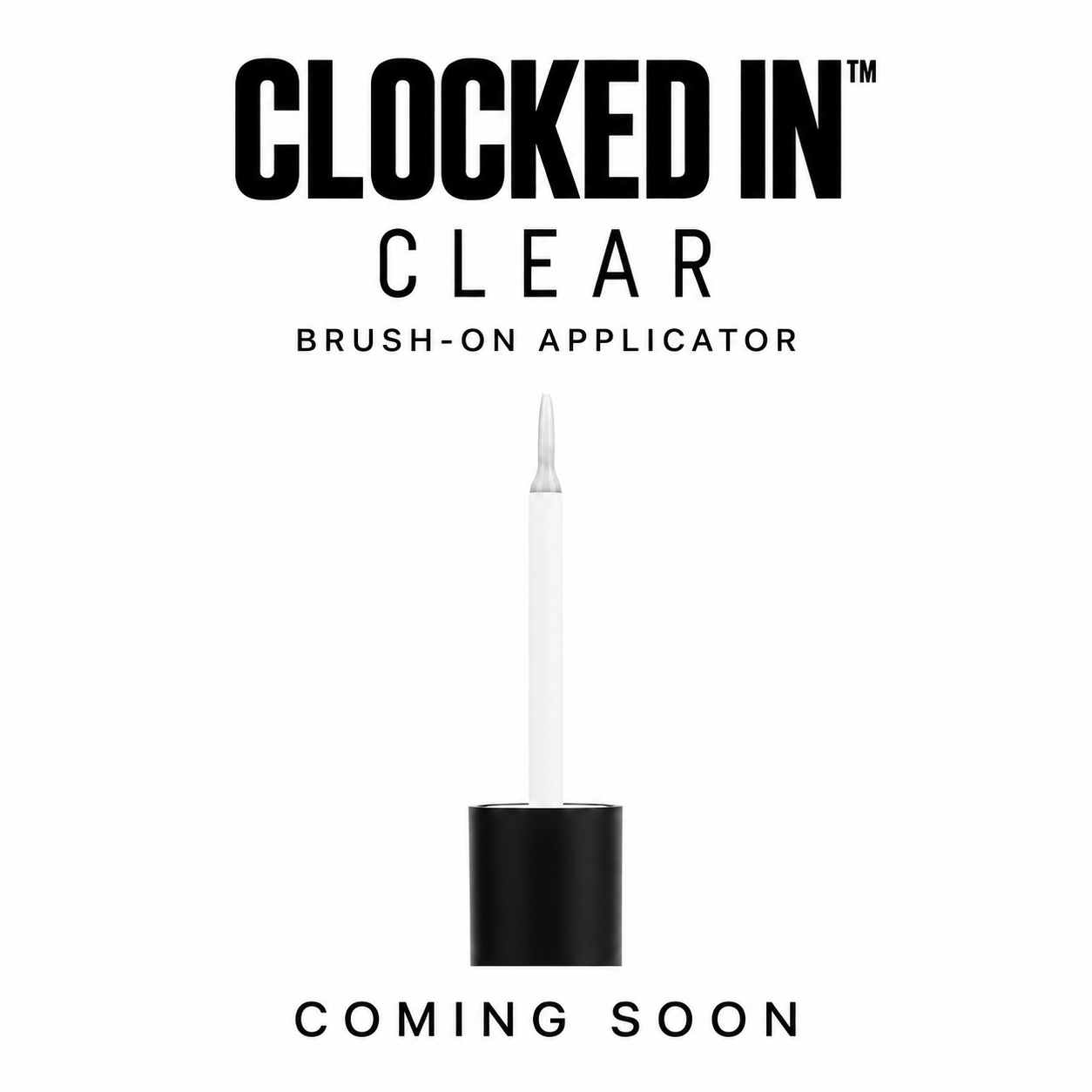 Clocked In clear brush-on cluster lash adhesive coming soon